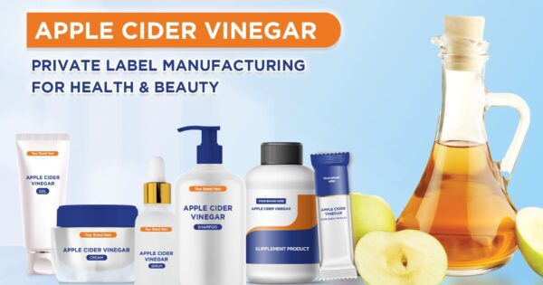 Apple Cider Vinegar Private Label Manufacturing for Health & Beauty Apple Cider Vinegar Private Label Manufacturing for Health & Beauty