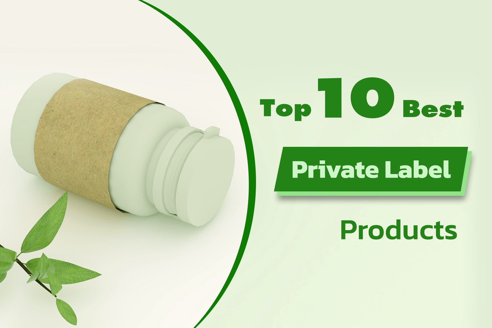 Top 10 Best Private Label Products to Sell